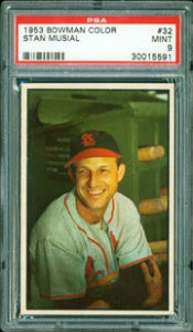 1953 Bowman Stan Musial graded by PSA